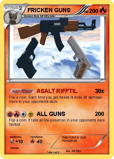 Pokemon FRICKEN GUNS