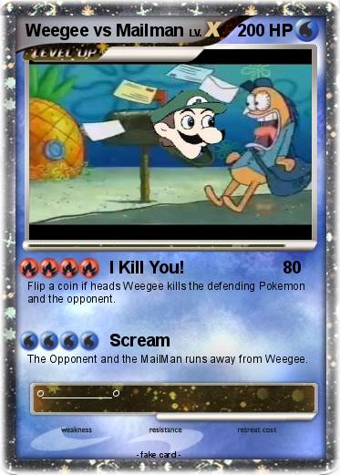 Pokemon Weegee vs Mailman