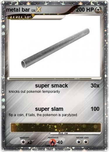Pokemon metal bar