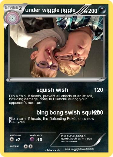 Pokemon under wiggle jiggle