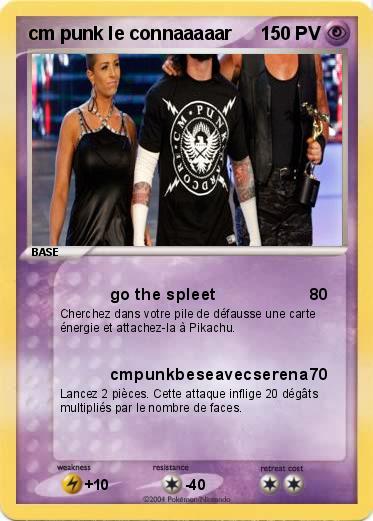 Pokemon cm punk le connaaaaar 