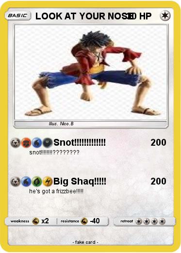 Pokemon LOOK AT YOUR NOSE