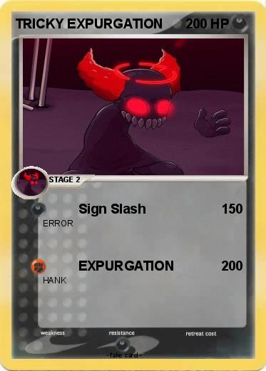 Pokemon TRICKY EXPURGATION