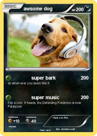 Pokemon awsome dog