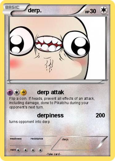 Pokemon derp.