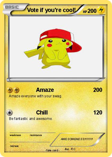 Pokemon Vote if you're cool!