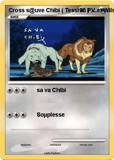 Pokemon Cross s@uve Chibi ( Tesshin ) ....et Wilson