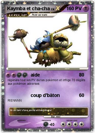 Pokemon Kaymba et cha-cha