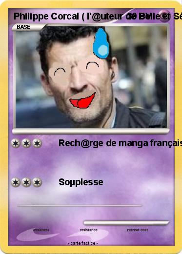 Pokemon Philippe Corcal ( l'@uteur de Belle et Sébastien )