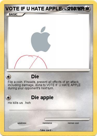 Pokemon VOTE IF U HATE APPLE