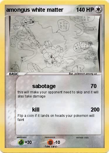 Pokemon amongus white matter