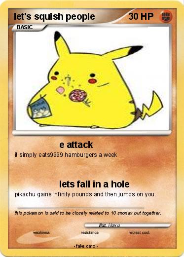Pokemon let's squish people