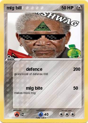 Pokemon mlg bill