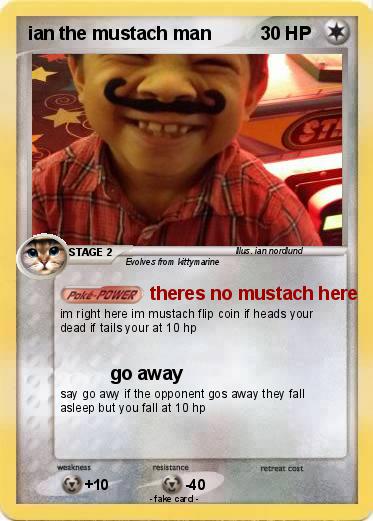 Pokemon ian the mustach man