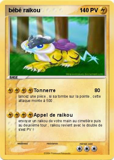 Pokemon bébé raikou