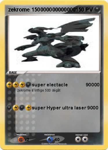 Pokemon zekrome 150000000000000
