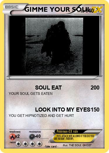 Pokemon GIMME YOUR SOUL