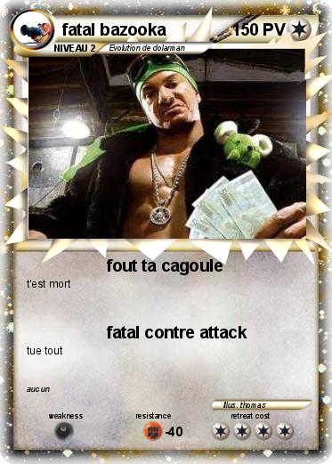 Pokemon fatal bazooka