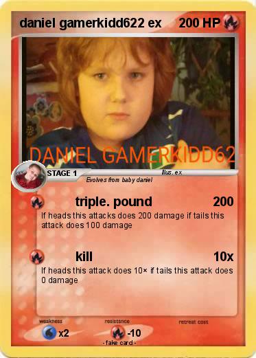 Pokemon daniel gamerkidd622 ex
