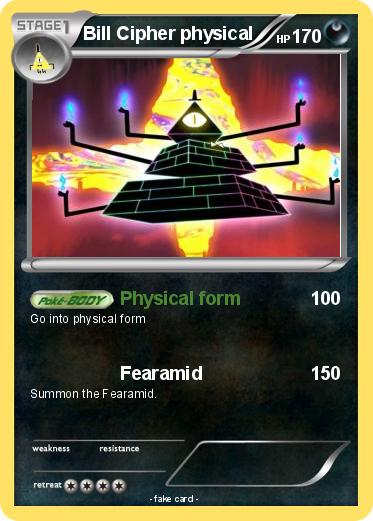 Pokemon Bill Cipher physical