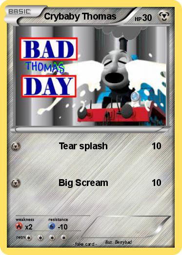 Pokemon Crybaby Thomas