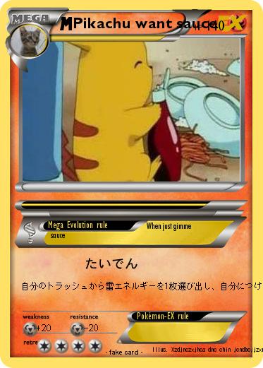 Pokemon Pikachu want sauce