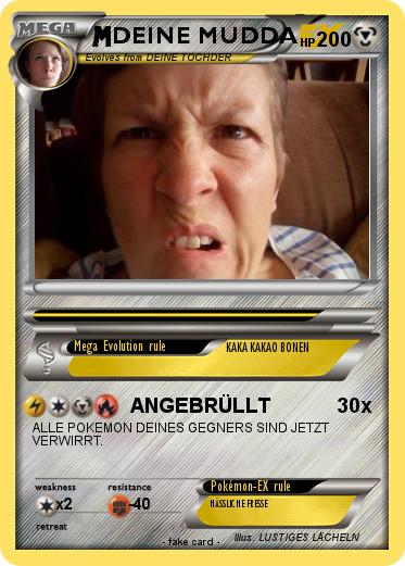 Pokemon DEINE MUDDA