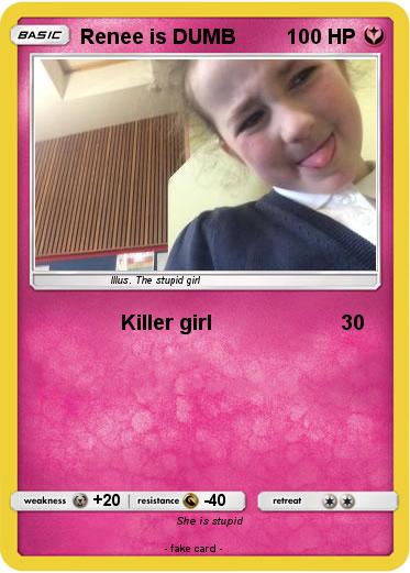 Pokemon Renee is DUMB