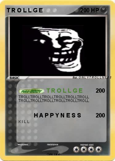 Pokemon T R O L L G E