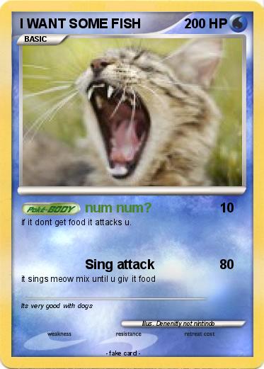 Pokemon I WANT SOME FISH