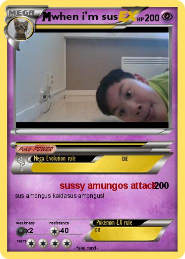 Pokemon when i'm sus