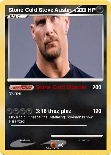 Pokemon Stone Cold Steve Austin
