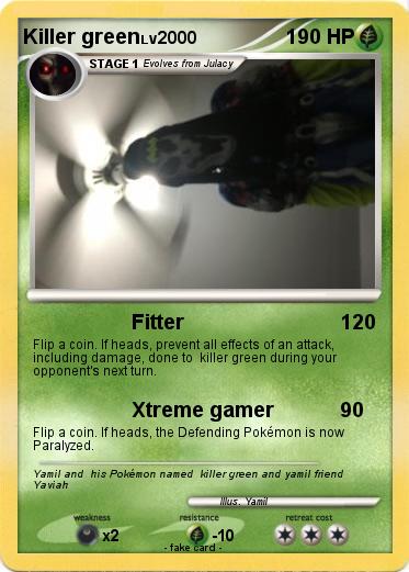 Pokemon Killer green