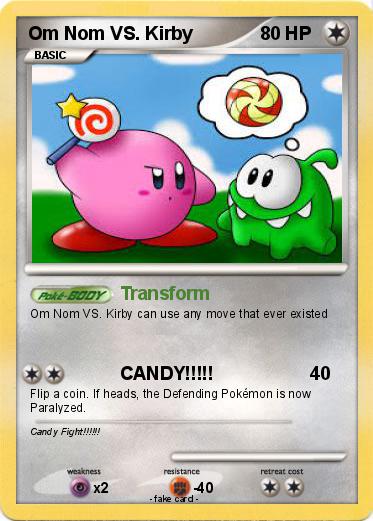 Pokemon Om Nom VS. Kirby