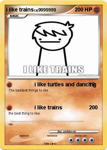 Pokemon i like trains