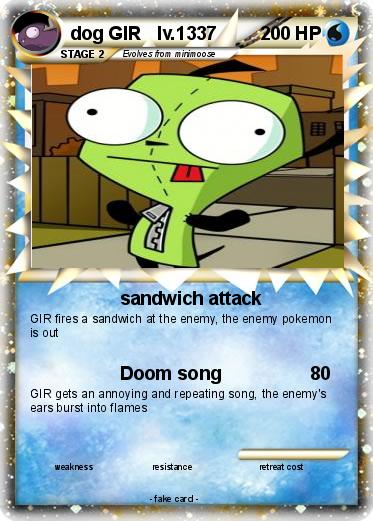 Pokemon dog GIR   lv.1337