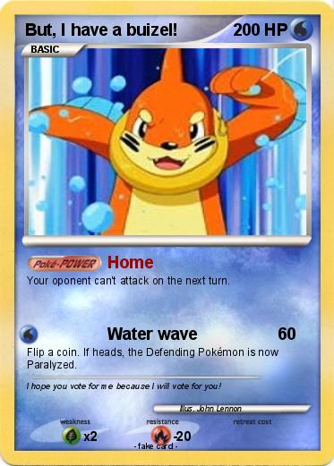 Pokemon But, I have a buizel!