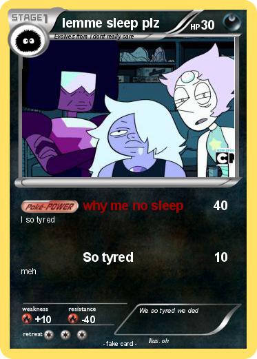 Pokemon lemme sleep plz