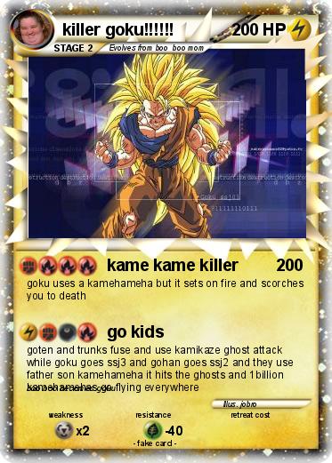 Pokemon killer goku!!!!!!