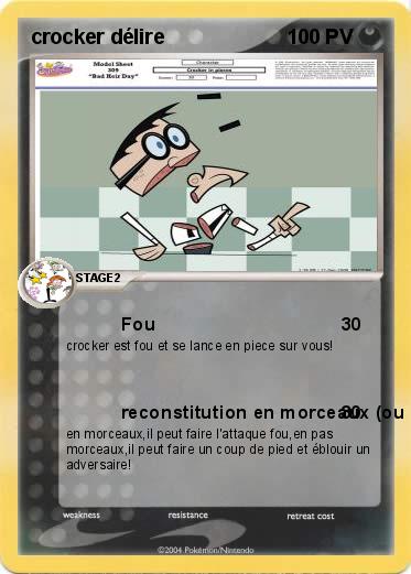 Pokemon crocker délire