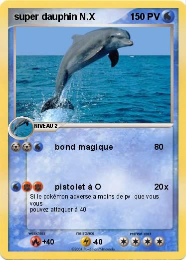 Pokemon super dauphin N.X
