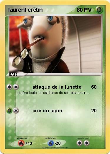 Pokemon laurent crétin