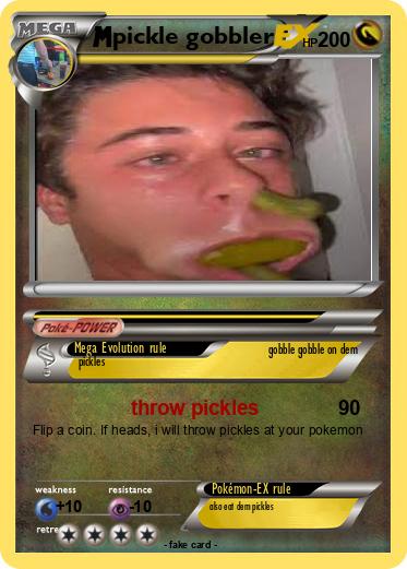 Pokemon pickle gobbler