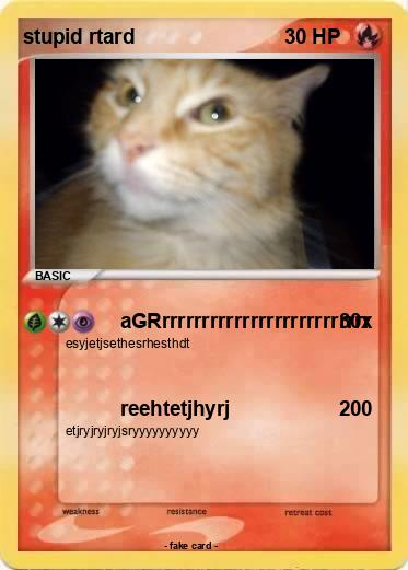 Pokemon stupid rtard