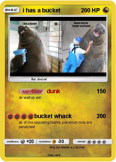 Pokemon i has a bucket