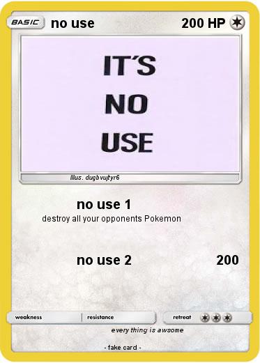 Pokemon no use