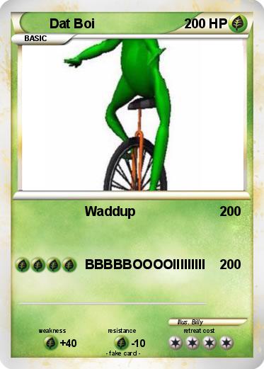 Pokemon Dat Boi