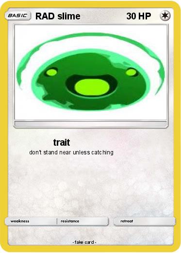 Pokemon RAD slime