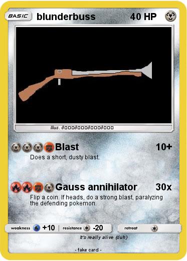 Pokemon blunderbuss