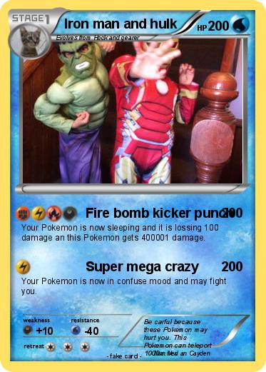 Pokemon Iron man and hulk